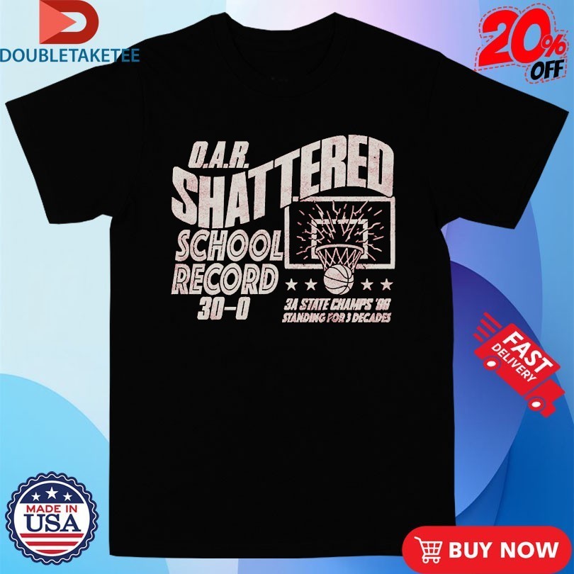OAR Shattered School Record 3A State Champs '98 - Adult & Kids T-Shirts, Sweatshirts & Hoodies apparel design preview 1