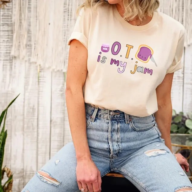 OT Is My Jam Occupational Therapy Therapist - Adult & Kids T-Shirts, Sweatshirts & Hoodies apparel design preview 1