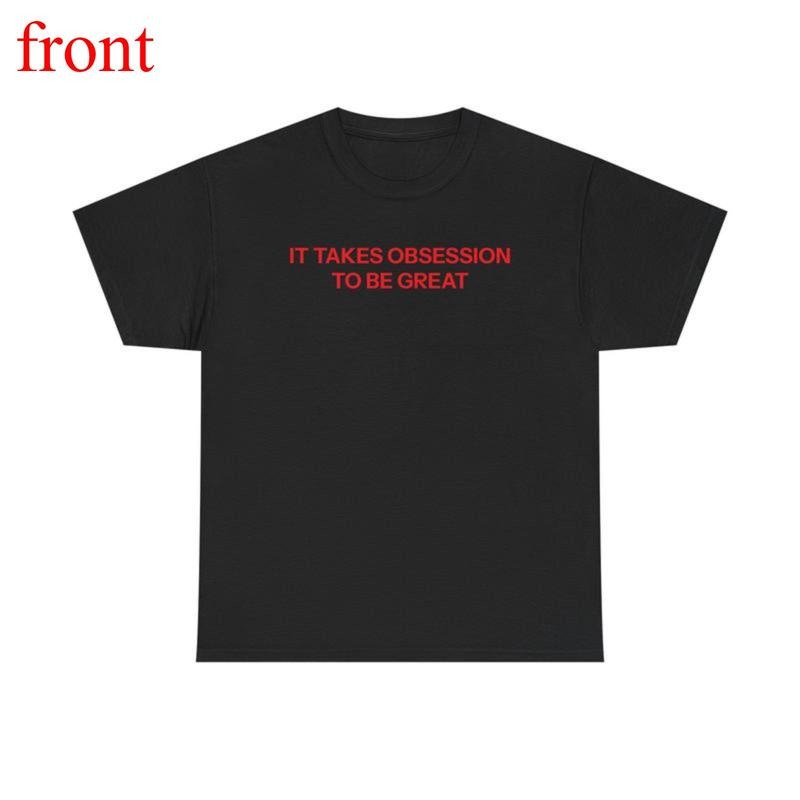 Obsession Driven Greatness Anyone Chasing Their Goals - Adult & Kids T-Shirts, Sweatshirts & Hoodies apparel design preview 1