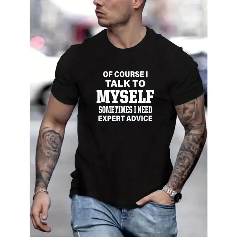 Course I Talk Myself" Letter Print Creative Top - Adult & Kids T-Shirts, Sweatshirts & Hoodies apparel design preview 1