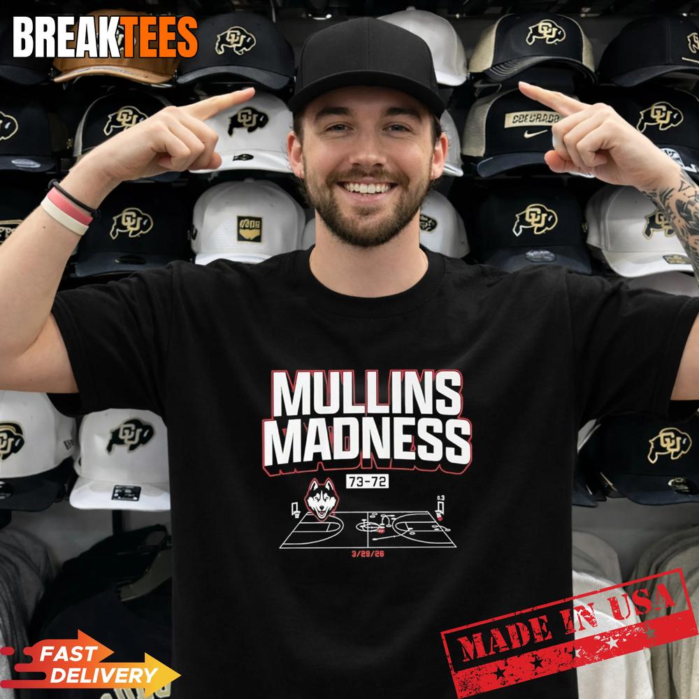 Offical UConn 73-72 Duke Braylon Mullins Madness Shot - Adult & Kids T-Shirts, Sweatshirts & Hoodies apparel design preview 1