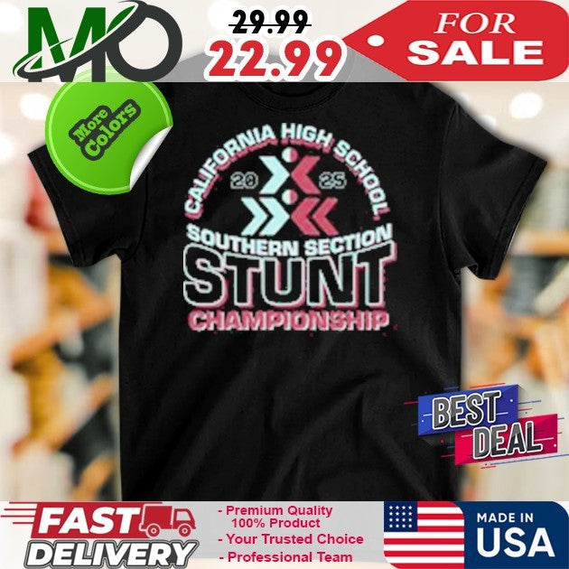 2025 California High School Southern Section STUNT - Adult & Kids T-Shirts, Sweatshirts & Hoodies apparel design preview 1