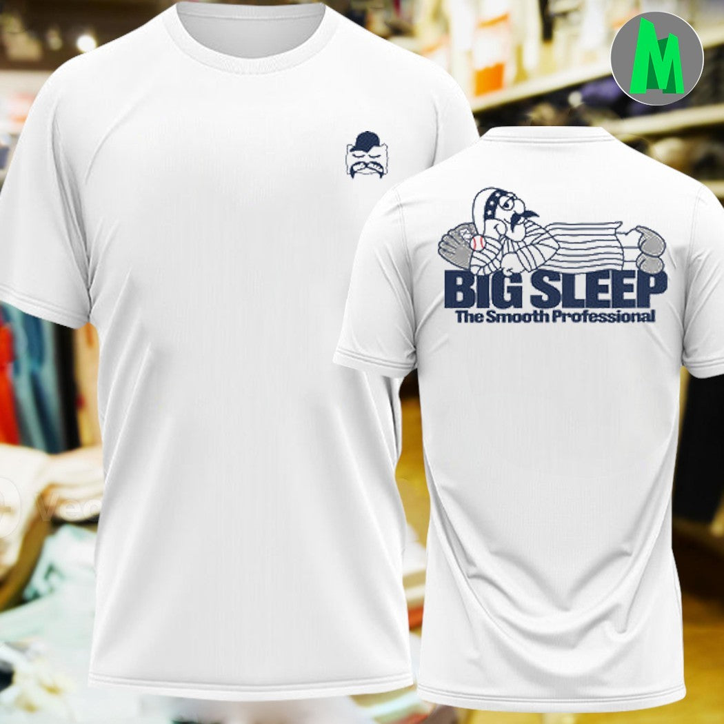 Big Sleep The Smooth Professional Baseball Cartoon - Adult & Kids T-Shirts, Sweatshirts & Hoodies apparel design preview 1