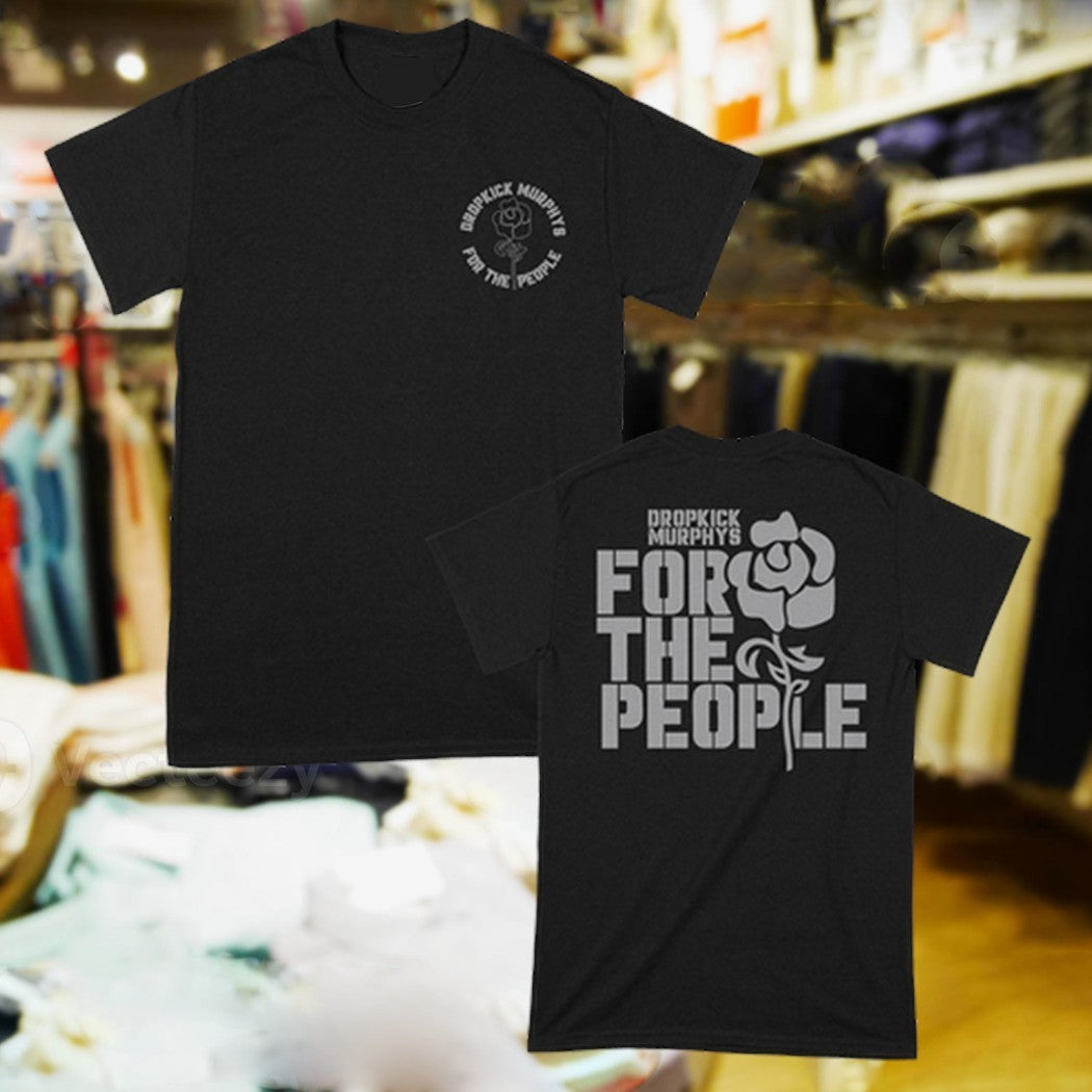 Dropkick Murphys For The People Rose Emblem Band - Adult & Kids T-Shirts, Sweatshirts & Hoodies apparel design preview 1