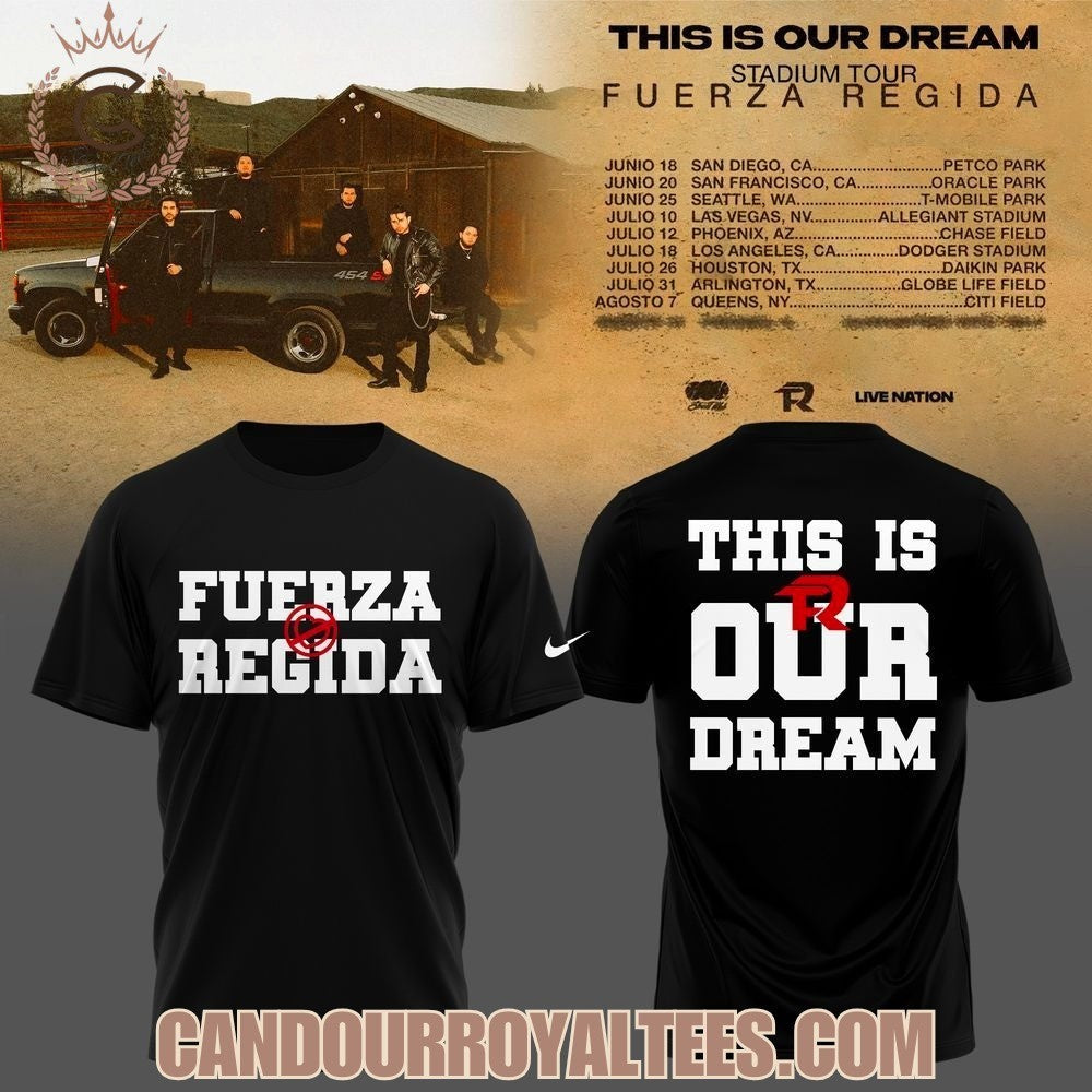 Fuerza Regida This Is Our Dream Stadium Tour 2026 - Adult & Kids T-Shirts, Sweatshirts & Hoodies apparel design preview 1