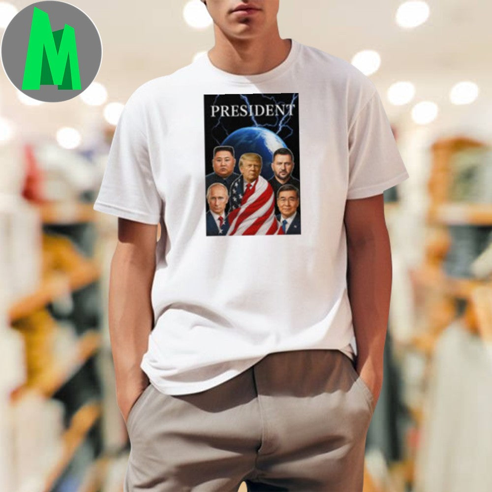 Global Presidents Trump Putin Zelensky Kim Jong-un Xi - Adult & Kids T-Shirts, Sweatshirts & Hoodies apparel design preview 1