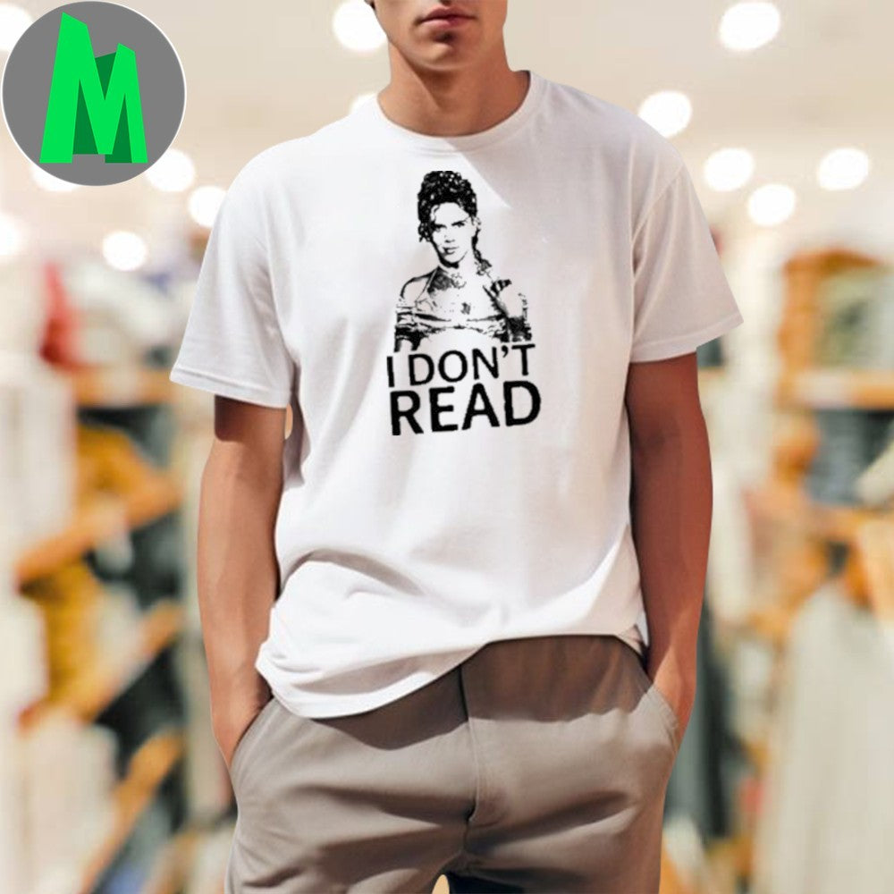 I Don't Read - Adult & Kids T-Shirts, Sweatshirts & Hoodies apparel design preview 1