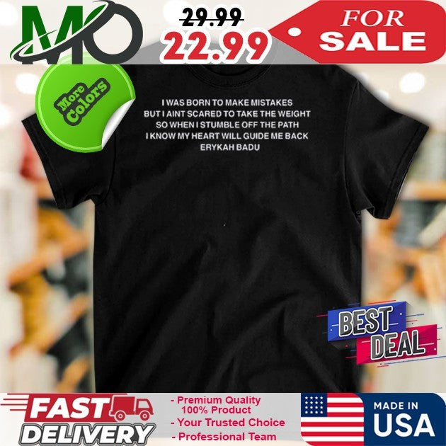 I Was Born To Make Mistakes But Ain't Scared Take The - Adult & Kids T-Shirts, Sweatshirts & Hoodies apparel design preview 1