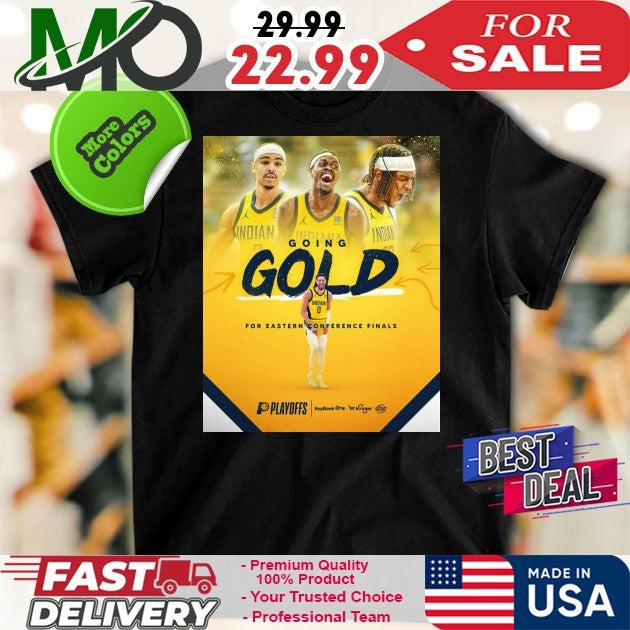 Indiana Pacers Basketball Going Gold For Eastern - Adult & Kids T-Shirts, Sweatshirts & Hoodies apparel design preview 1