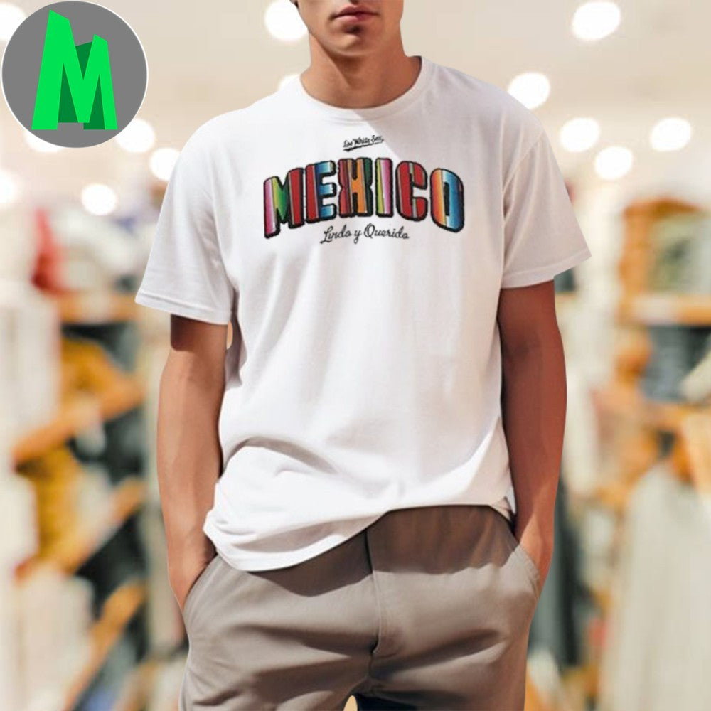 La White Sox Mexico Lindo y Querido Flag - Adult & Kids T-Shirts, Sweatshirts & Hoodies apparel design preview 1