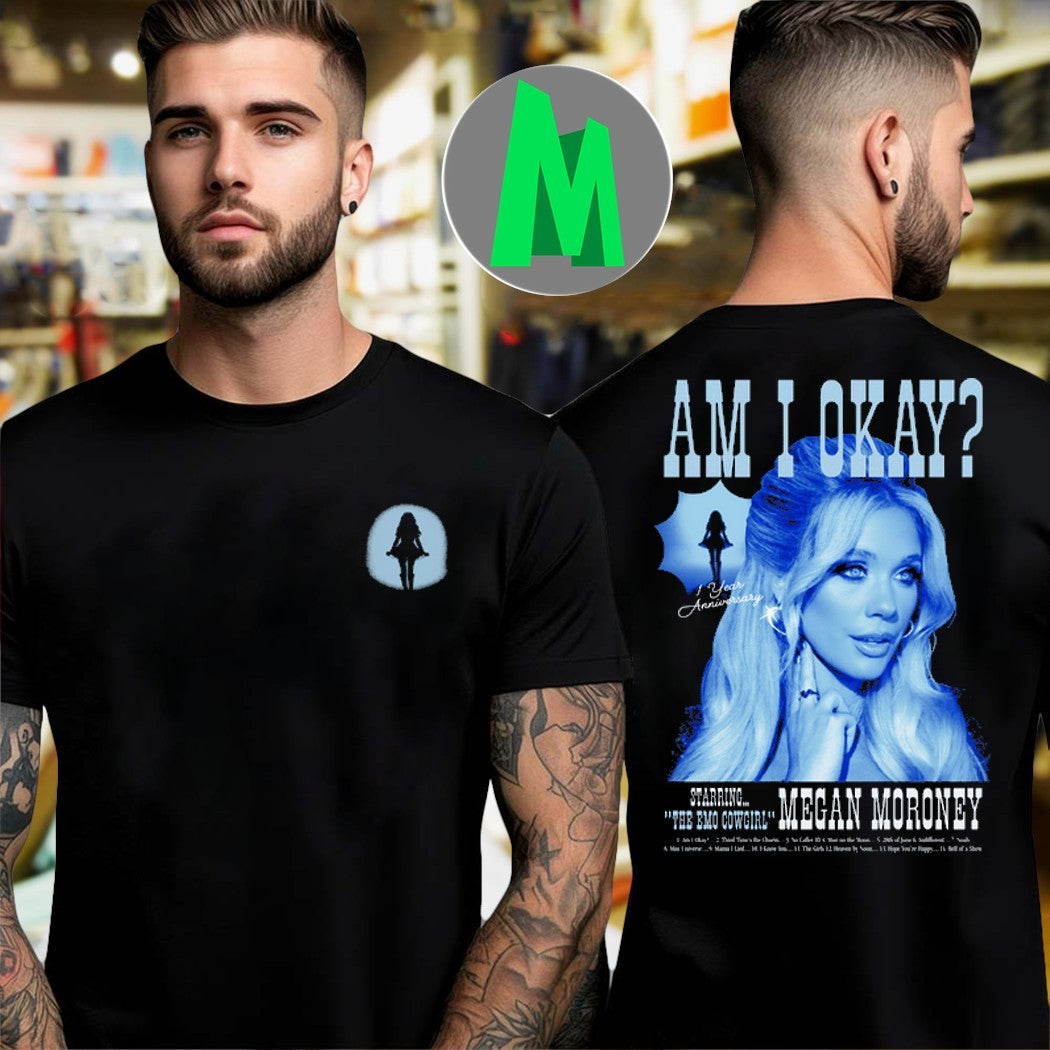 Megan Moroney Am I Okay 1 Year Anniversary Album - Adult & Kids T-Shirts, Sweatshirts & Hoodies apparel design preview 1