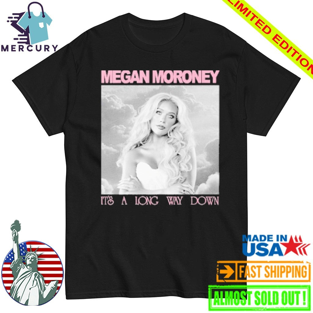 Megan Moroney It's A Long Way Down - Adult & Kids T-Shirts, Sweatshirts & Hoodies apparel design preview 1