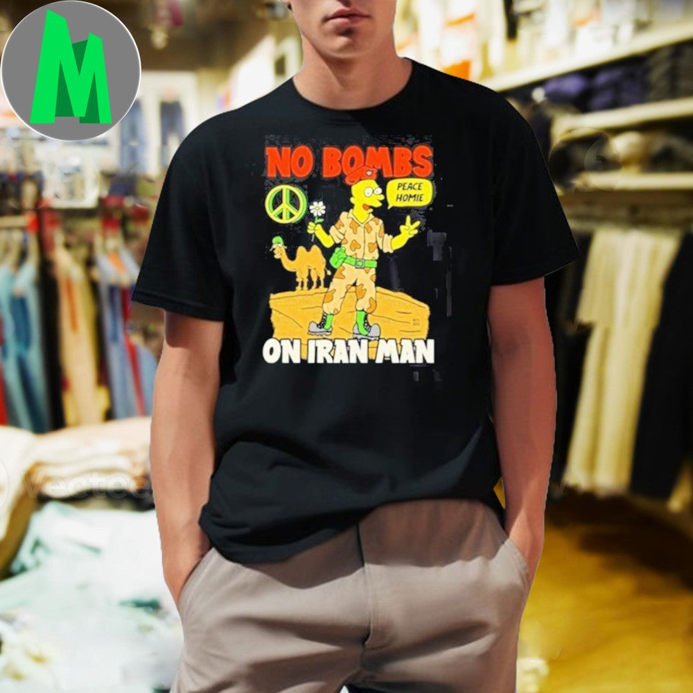 No Bombs On Iran Man Peace Homie Graphic - Adult & Kids T-Shirts, Sweatshirts & Hoodies apparel design preview 1