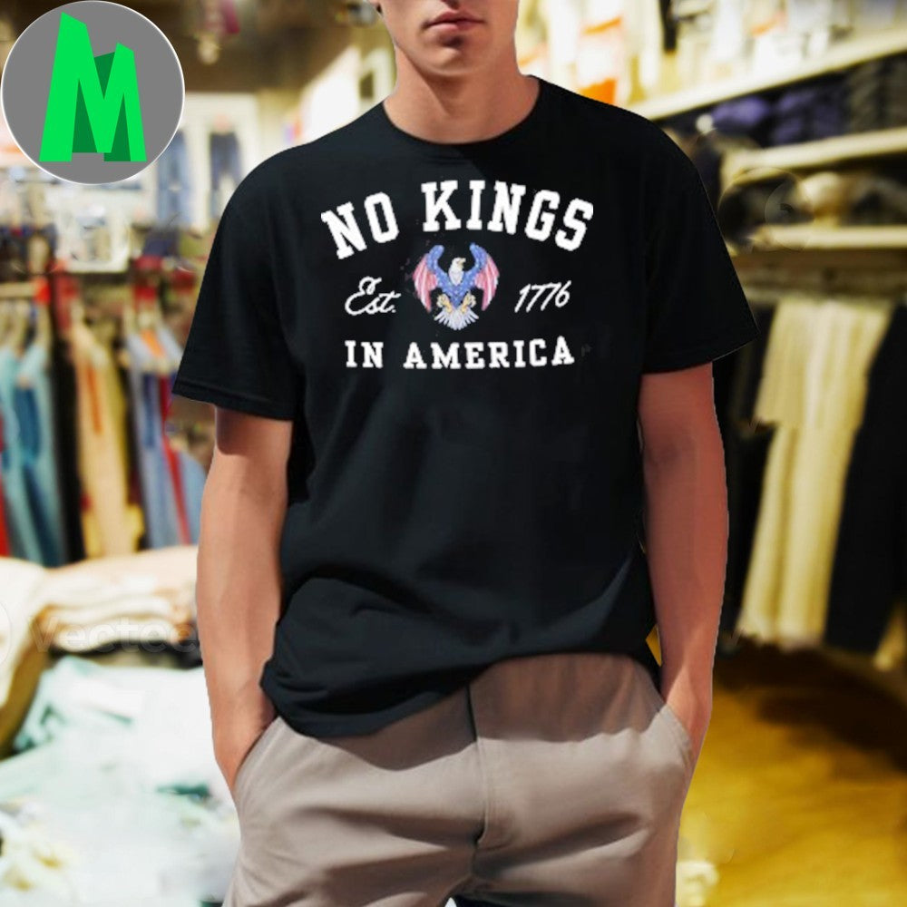 No Kings in America 1776 4th of July Protest - Adult & Kids T-Shirts, Sweatshirts & Hoodies apparel design preview 1