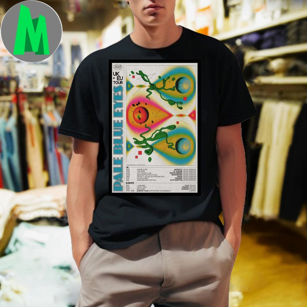 Pale Blue Eyes 2025 UK EU Tour Poster Band - Adult & Kids T-Shirts, Sweatshirts & Hoodies apparel design preview 1
