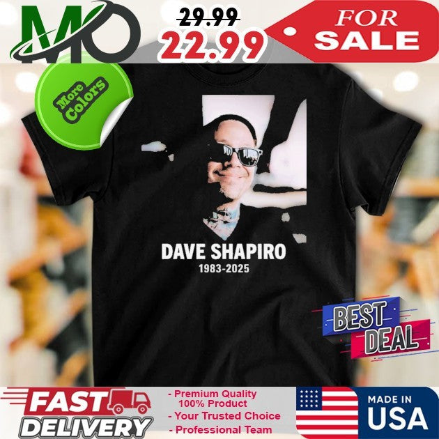 RIP Dave Shapiro 1983-2025 Rest In Peace - Adult & Kids T-Shirts, Sweatshirts & Hoodies apparel design preview 1