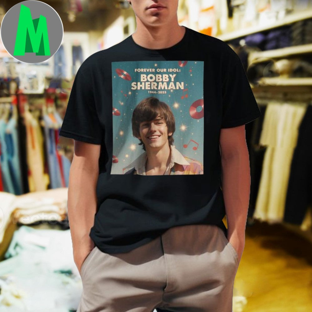 Rip Bobby Sherman Memorial Died Death 1943 2025 - Adult & Kids T-Shirts, Sweatshirts & Hoodies apparel design preview 1