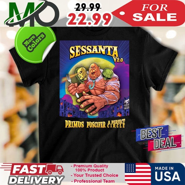 Sessanta V2.0 Primus Puscifer A Perfect Circle - Adult & Kids T-Shirts, Sweatshirts & Hoodies apparel design preview 1