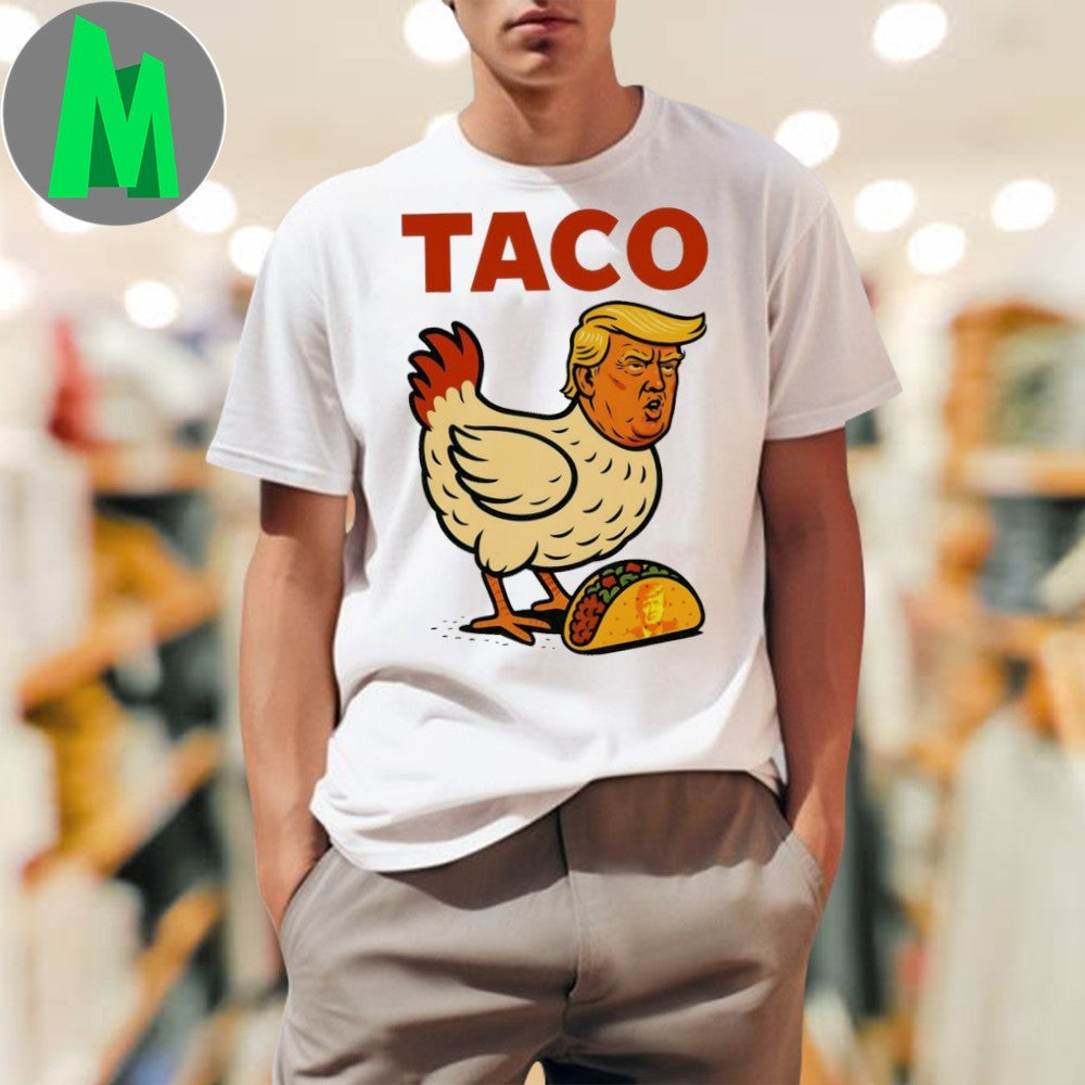 TACO Trump Always Chickens Out Political Satire - Adult & Kids T-Shirts, Sweatshirts & Hoodies apparel design preview 1
