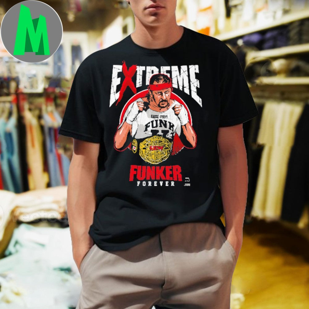 Terry Funk Extreme Funker Forever Wrestling Champion - Adult & Kids T-Shirts, Sweatshirts & Hoodies apparel design preview 1