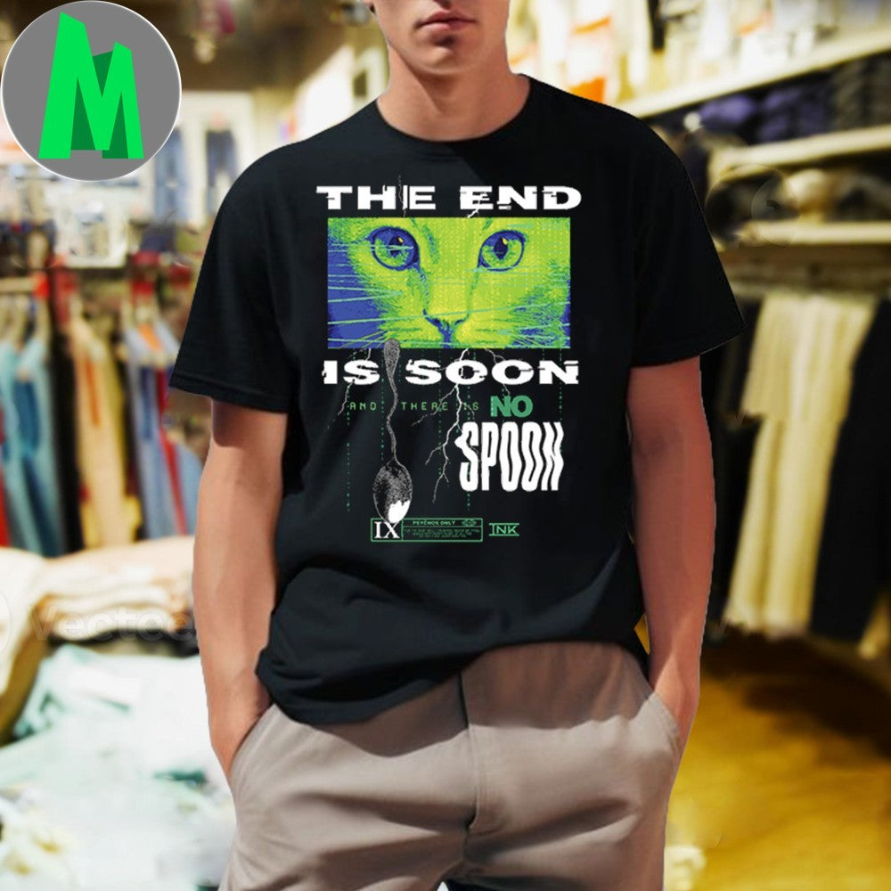 The End Is Soon There No Spoon Cyberpunk Cat Graphic - Adult & Kids T-Shirts, Sweatshirts & Hoodies apparel design preview 1