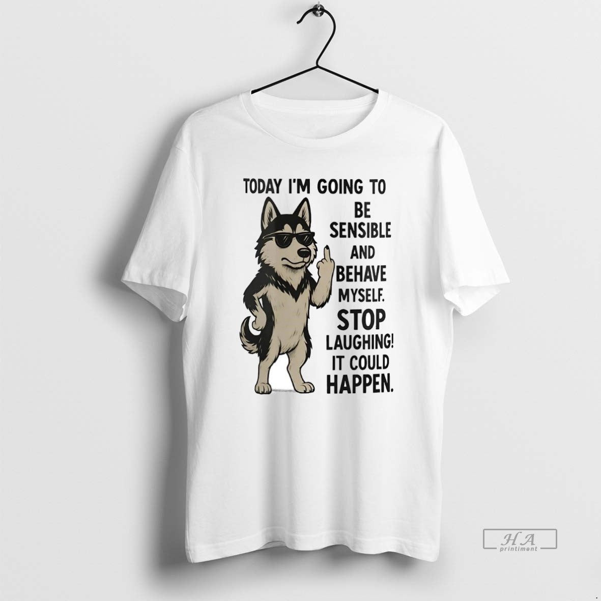 Official Trendy Husky Today Im Going To Be Sensible - Adult & Kids T-Shirts, Sweatshirts & Hoodies apparel design preview 1