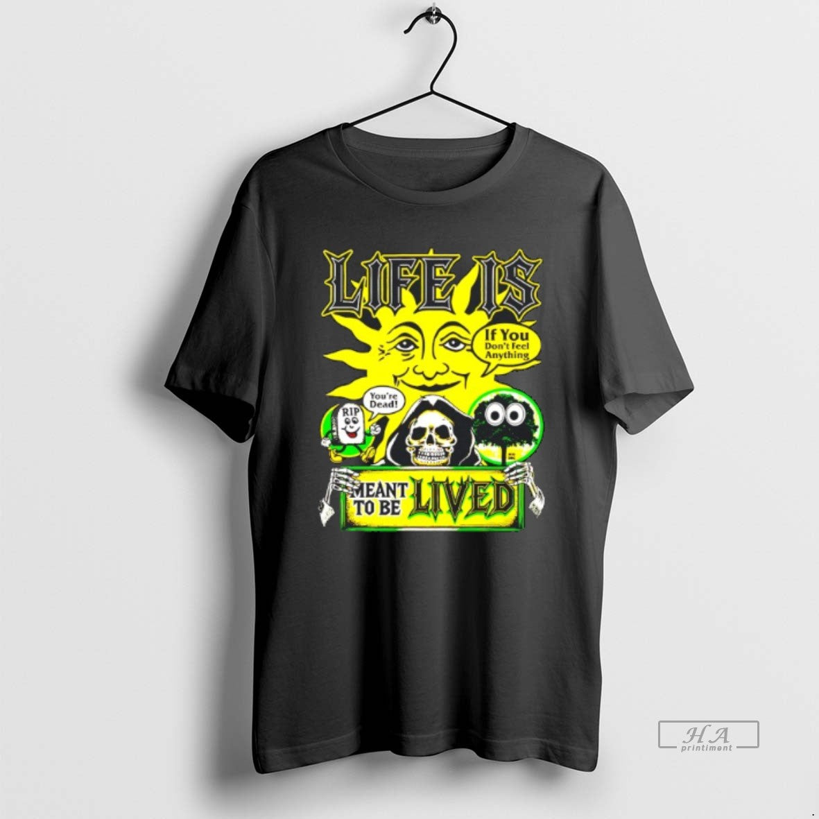 Official Trendy Life Is If You Dont Feel Anything - Adult & Kids T-Shirts, Sweatshirts & Hoodies apparel design preview 1