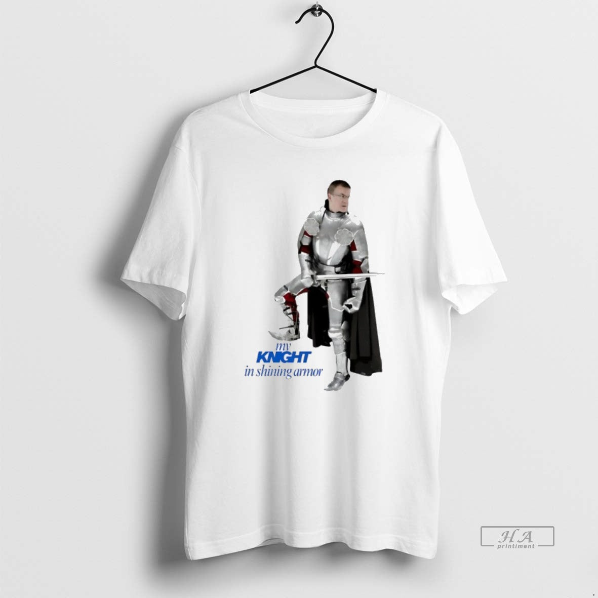 Official Trendy My Knight In Shining Armor - Adult & Kids T-Shirts, Sweatshirts & Hoodies apparel design preview 1