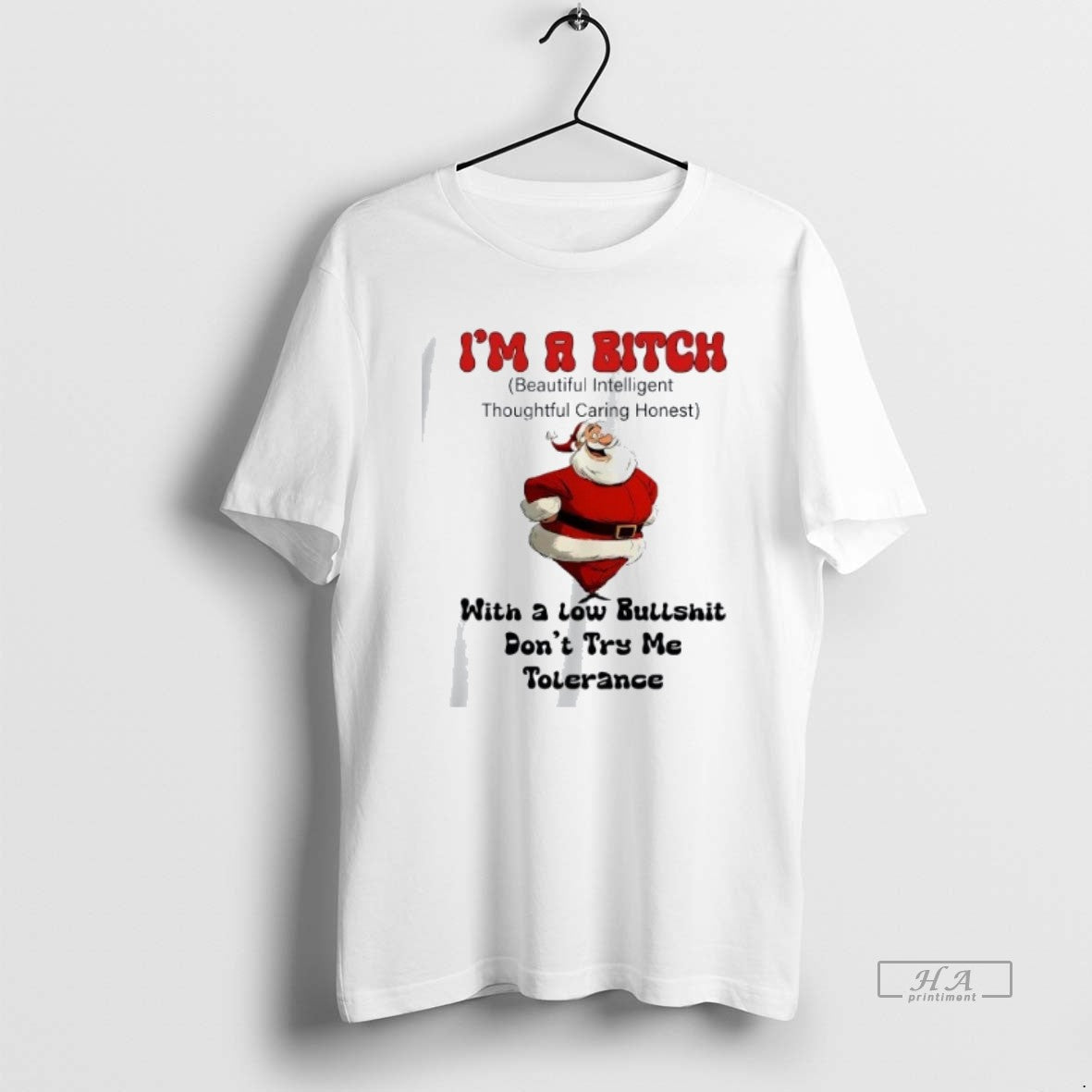 Official Trendy Santa Im A Bitch With Low Bullshit - Adult & Kids T-Shirts, Sweatshirts & Hoodies apparel design preview 1