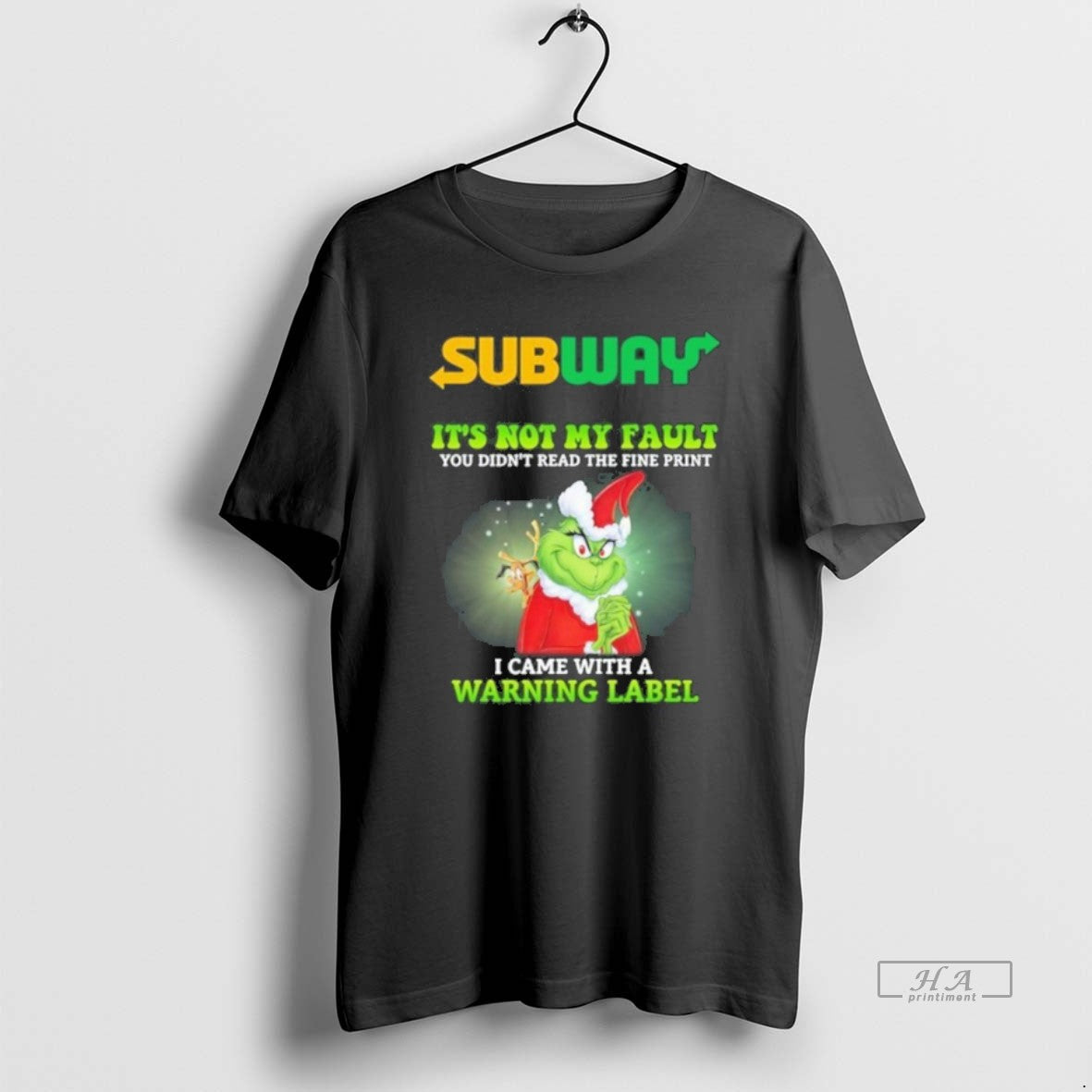 Official Trendy Subway Santa Grinch Its Not My Fault - Adult & Kids T-Shirts, Sweatshirts & Hoodies apparel design preview 1