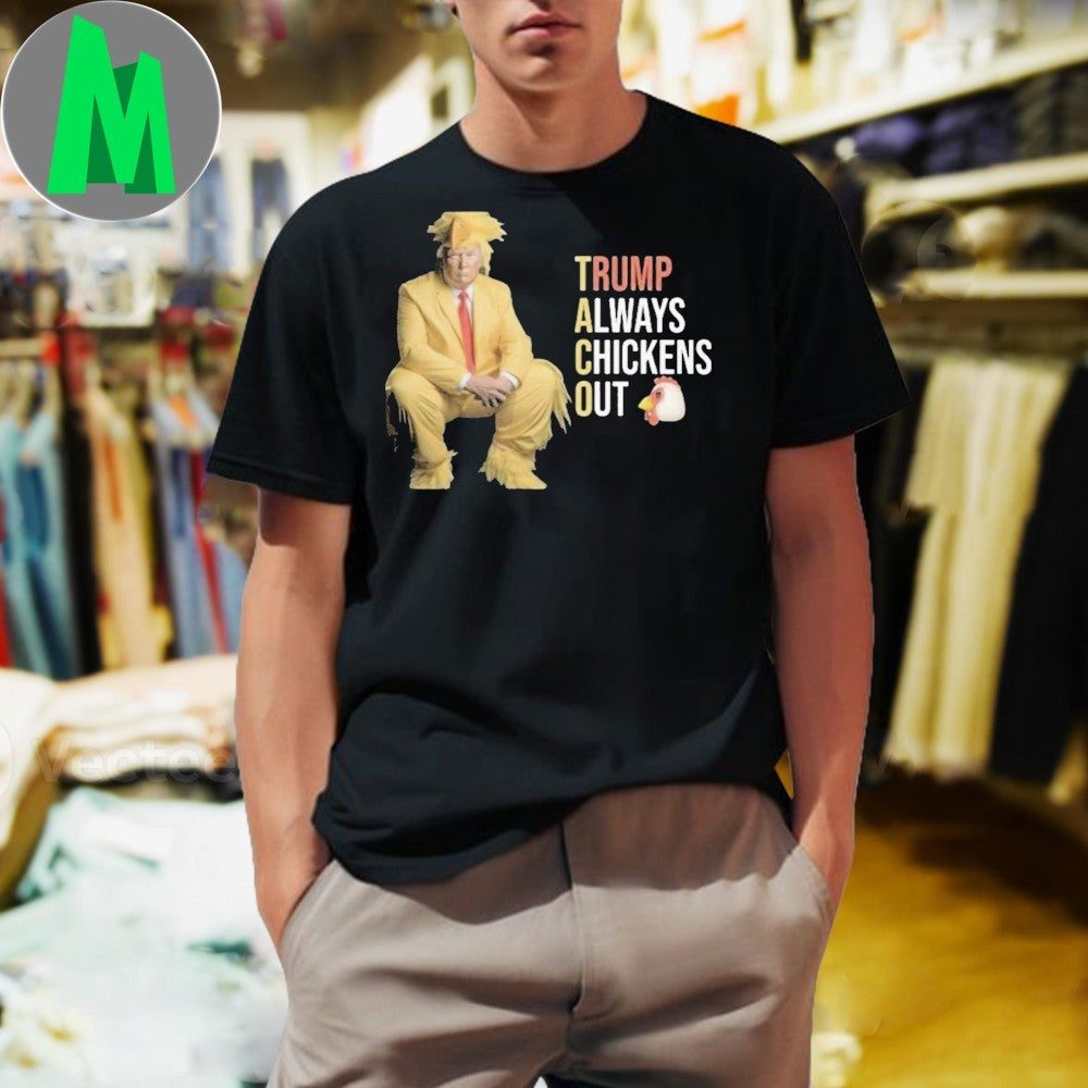 Trump Always Chickens Out Funny Political Parody - Adult & Kids T-Shirts, Sweatshirts & Hoodies apparel design preview 1