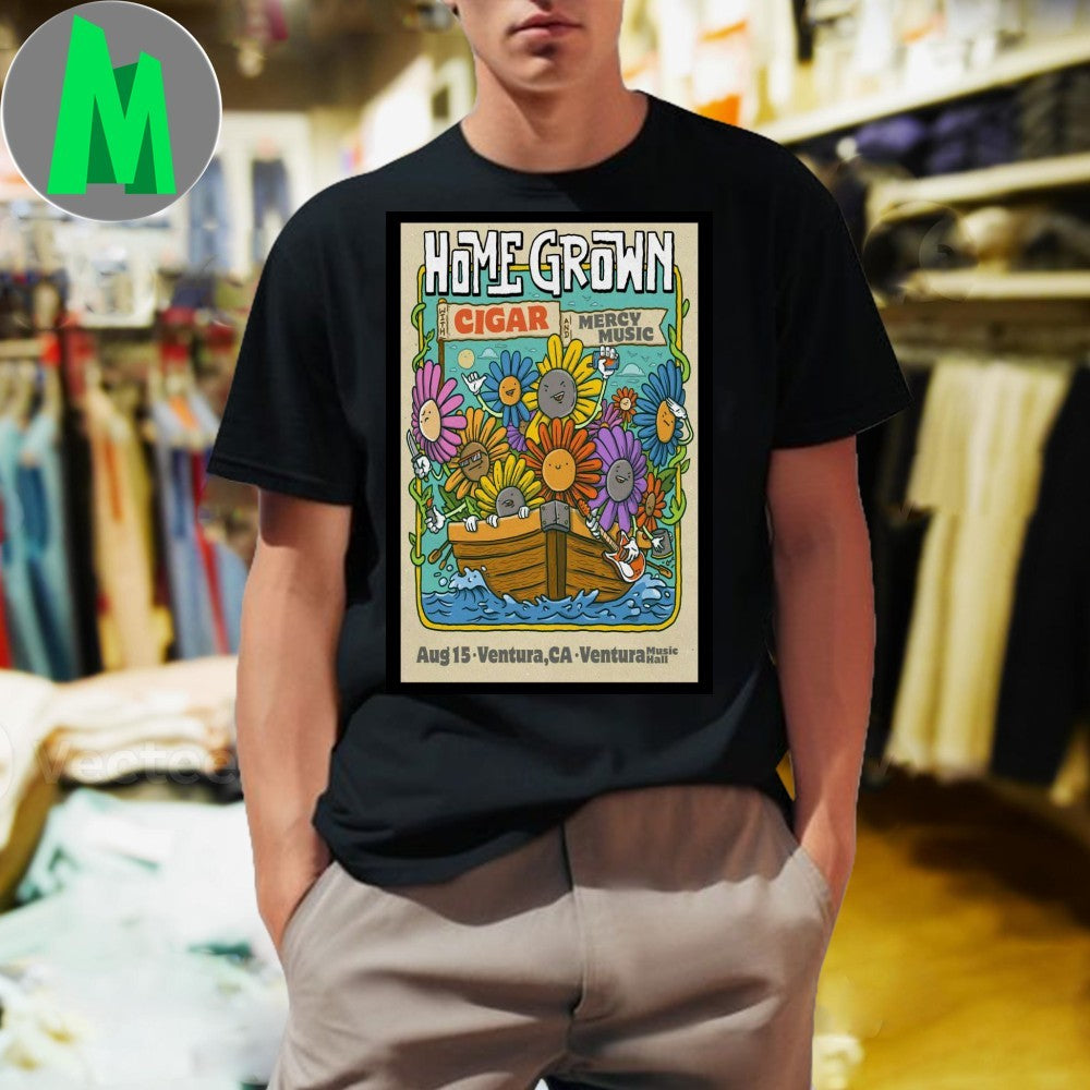 Ventura, CA Tour Aug 15 2025 Home Grown Poster - Adult & Kids T-Shirts, Sweatshirts & Hoodies apparel design preview 1