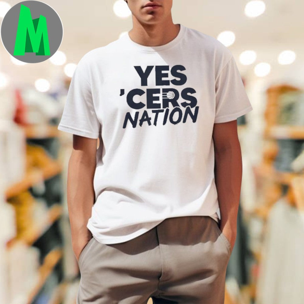 Yes 'Cers Nation Indiana Pacers NBA Basketball Fan - Adult & Kids T-Shirts, Sweatshirts & Hoodies apparel design preview 1