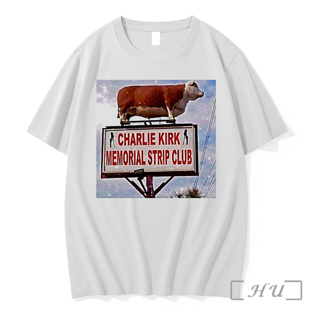 Officials Cow Charlie Kirk Memorial Strip Club - Adult & Kids T-Shirts, Sweatshirts & Hoodies apparel design preview 1
