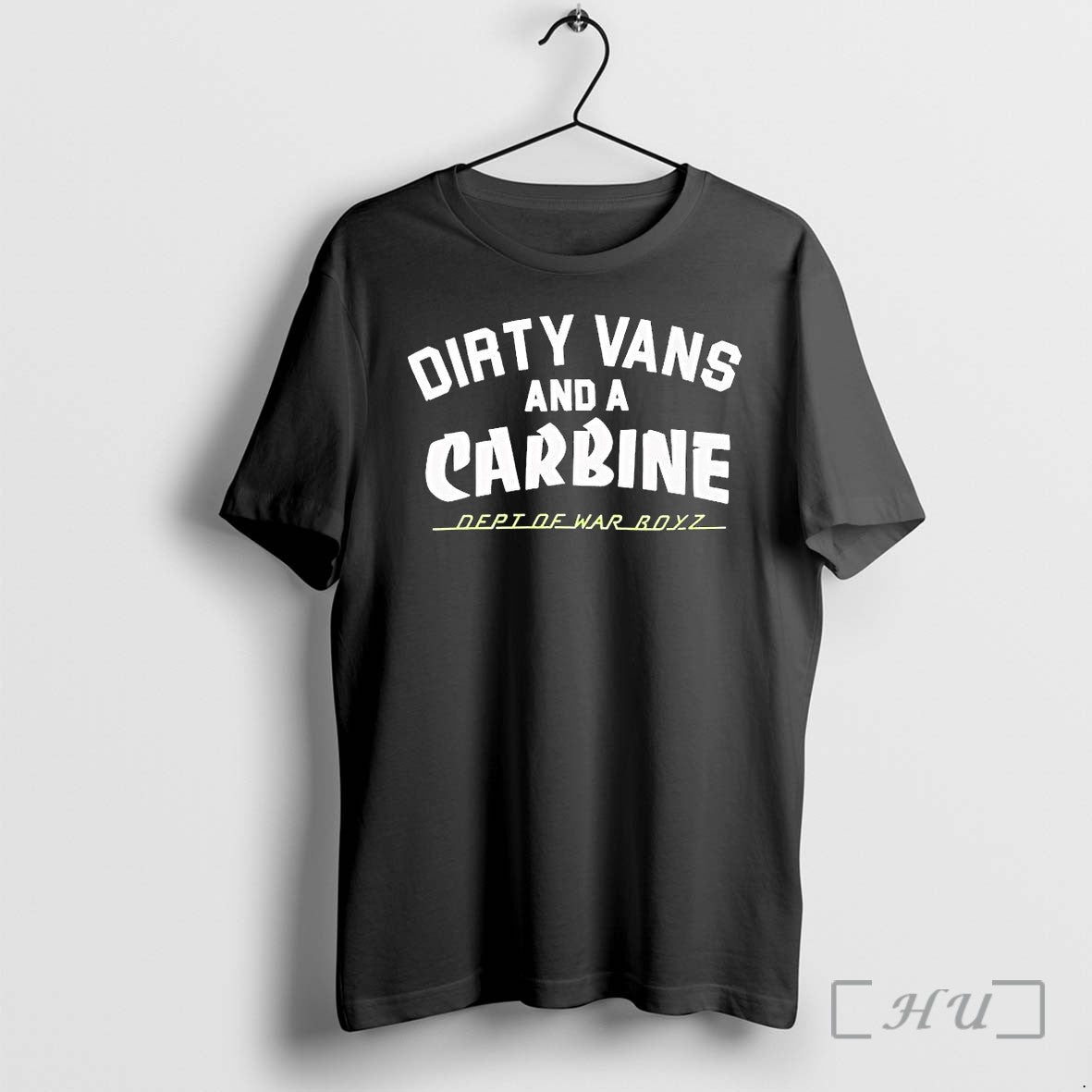 Officials Dirty Vans And A Carbine Dept Of War Boyz 1 - Adult & Kids T-Shirts, Sweatshirts & Hoodies apparel design preview 1