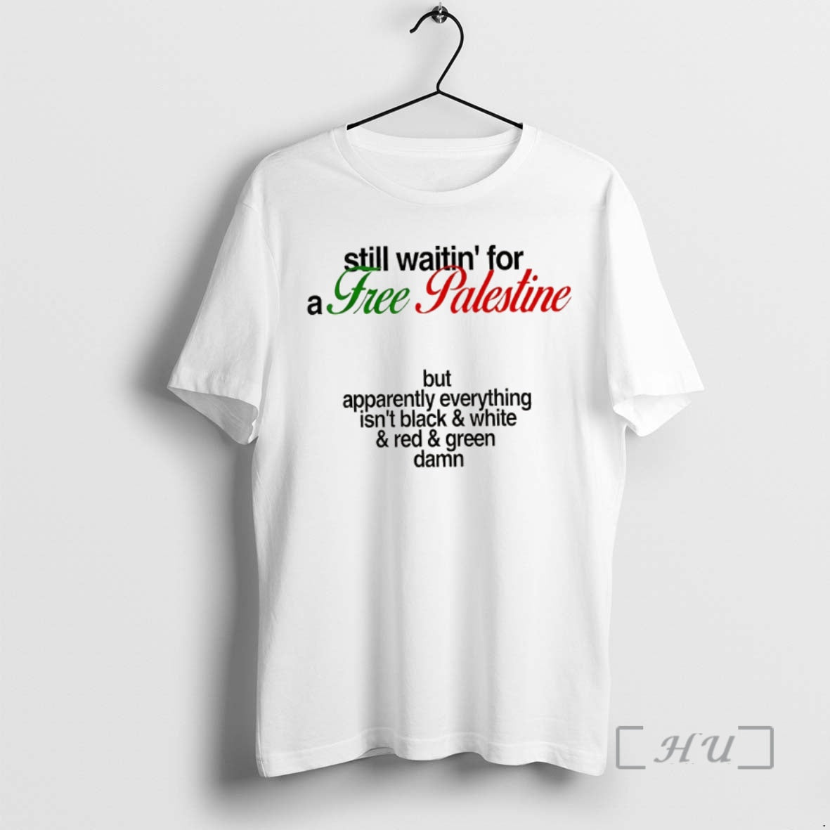 Officials Free Palestine Still Waitin For A But - Adult & Kids T-Shirts, Sweatshirts & Hoodies apparel design preview 1