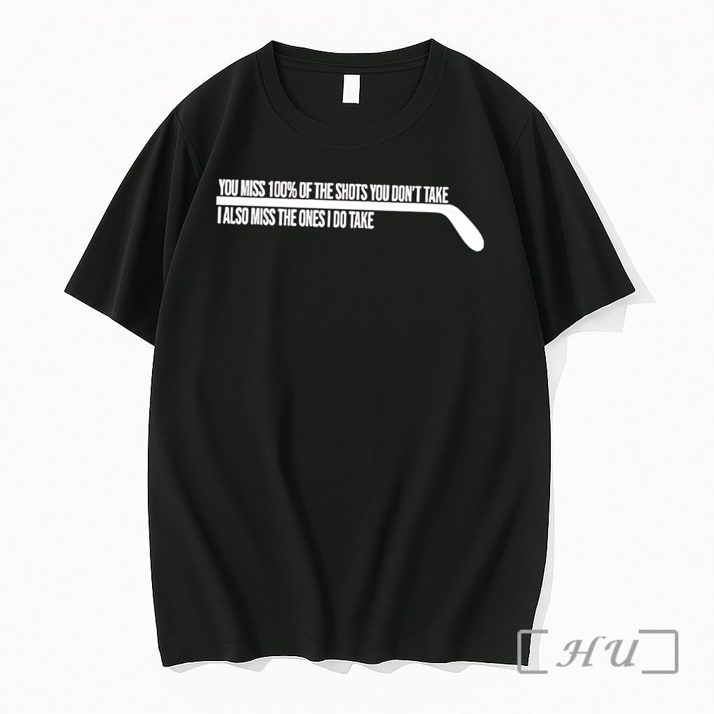 Officials Hockey You Miss 100 Of The Shots Dont Take - Adult & Kids T-Shirts, Sweatshirts & Hoodies apparel design preview 1