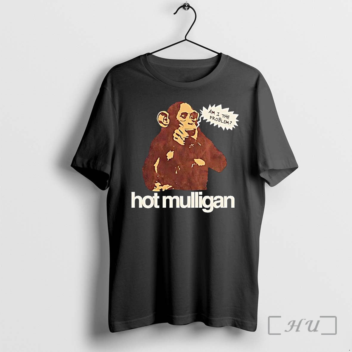 Officials Hot Mulligan Am I The Problem Premium - Adult & Kids T-Shirts, Sweatshirts & Hoodies apparel design preview 1