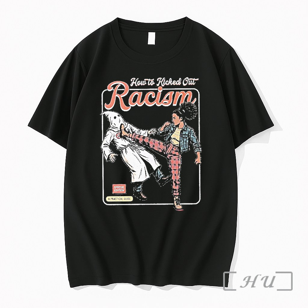 Officials How To Kicked Out Racism Anti Graphic - Adult & Kids T-Shirts, Sweatshirts & Hoodies apparel design preview 1