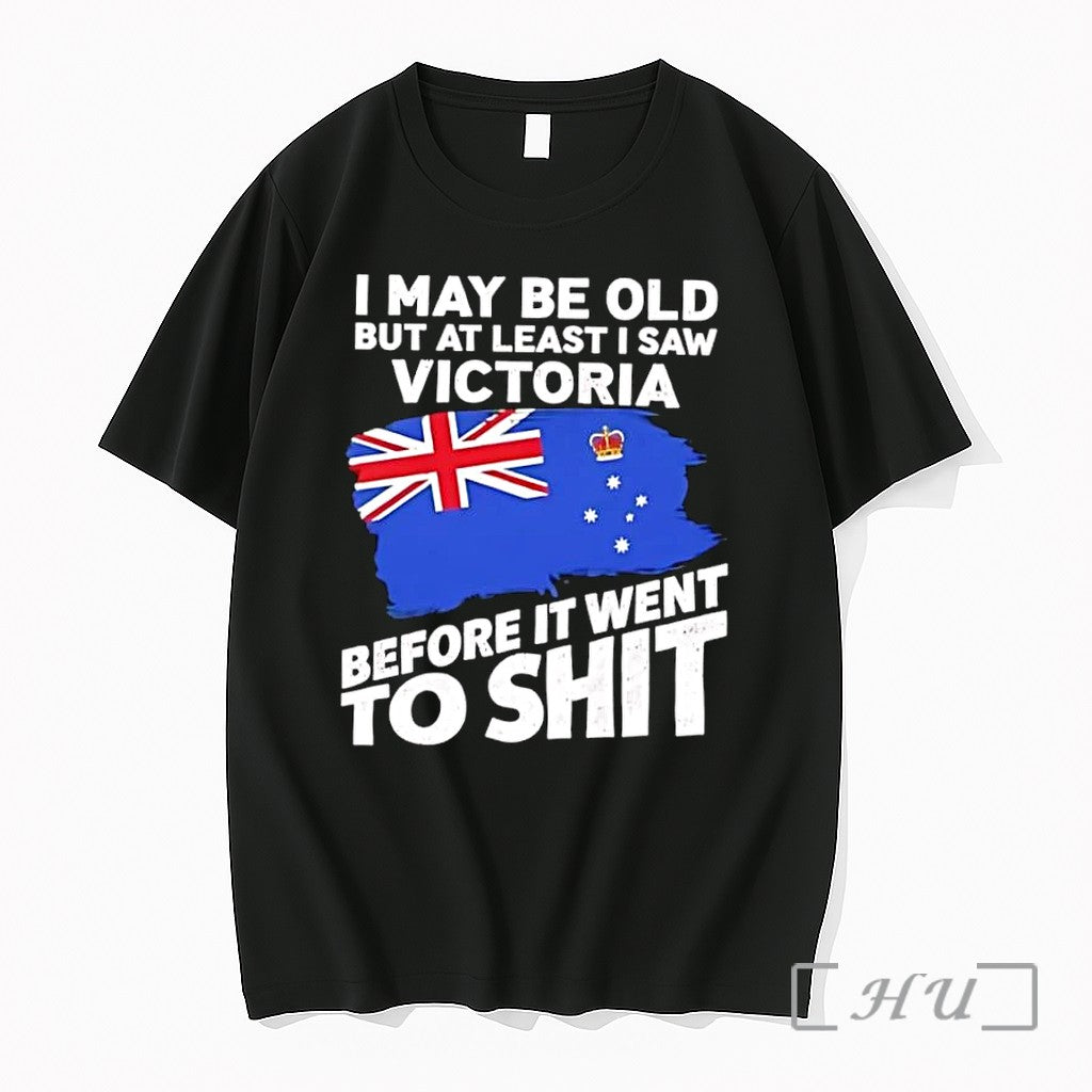 Officials I Saw Victoria Before It Went To Shit - Adult & Kids T-Shirts, Sweatshirts & Hoodies apparel design preview 1