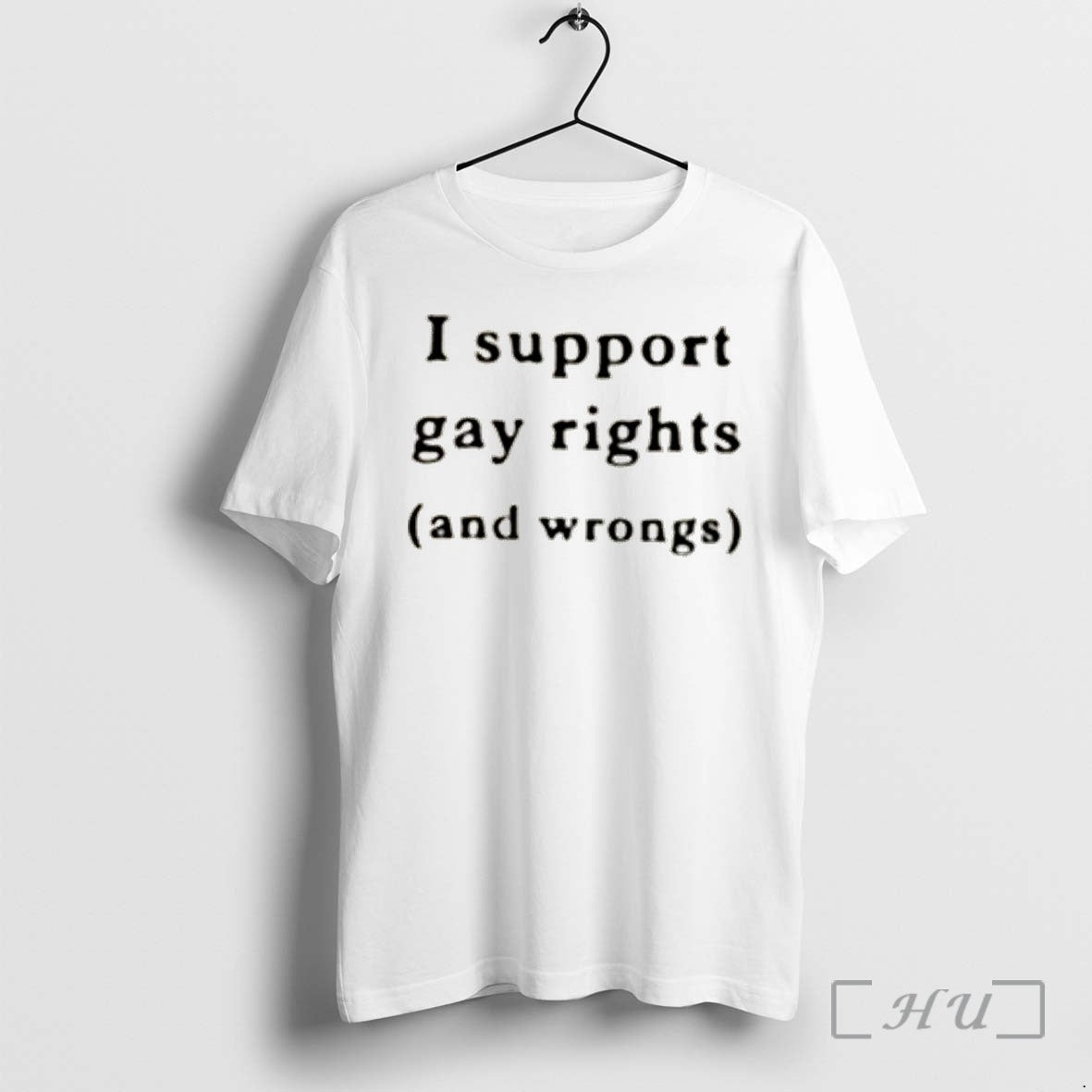 Officials I Support Gay Rights And Wrongs - Adult & Kids T-Shirts, Sweatshirts & Hoodies apparel design preview 1