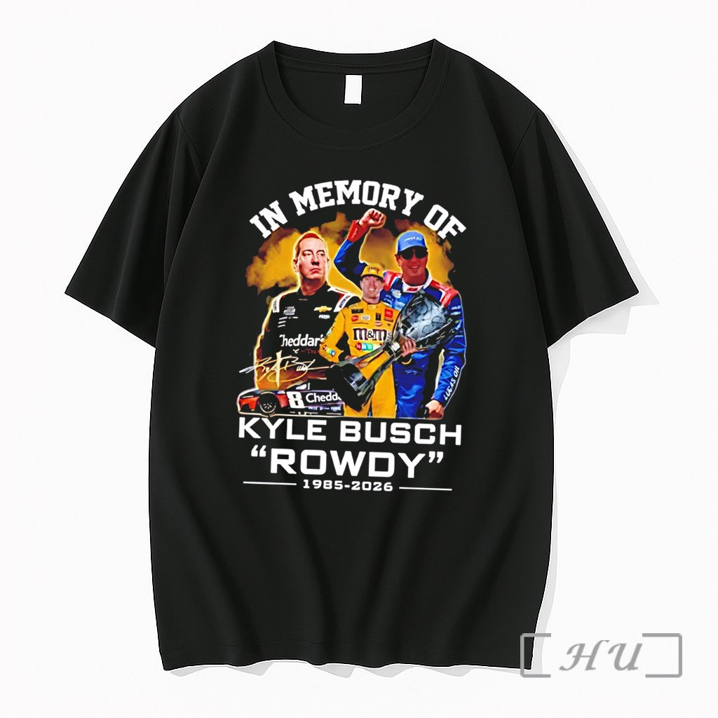 Officials In Memory Of Kyle Busch Rowdy 1985 2026 - Adult & Kids T-Shirts, Sweatshirts & Hoodies apparel design preview 1