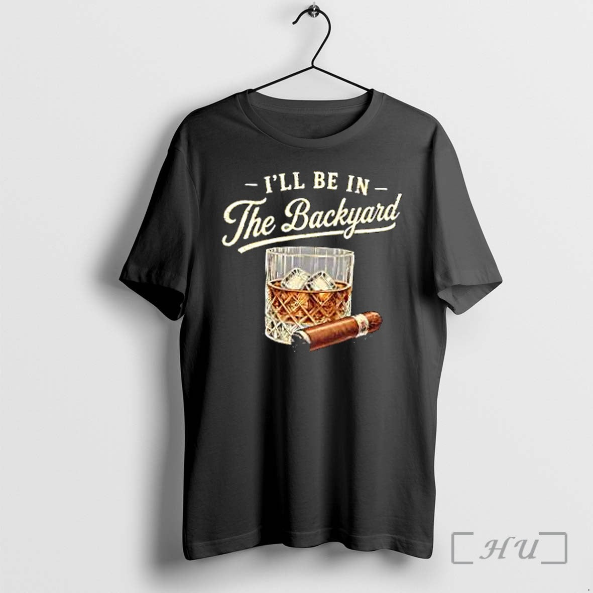 Officials Ill Be In The Backyard Glass Of Wine And A - Adult & Kids T-Shirts, Sweatshirts & Hoodies apparel design preview 1