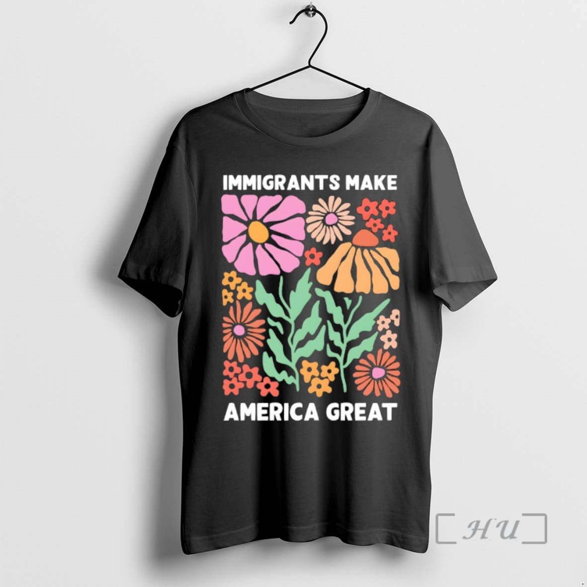 Officials Immigrants Make America Great Floral - Adult & Kids T-Shirts, Sweatshirts & Hoodies apparel design preview 1