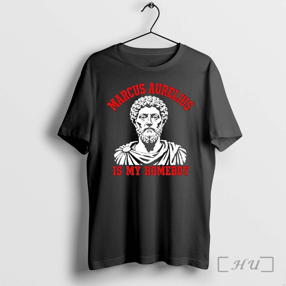 Officials Marcus Aurelius Is My Homeboy Emperor - Adult & Kids T-Shirts, Sweatshirts & Hoodies apparel design preview 1