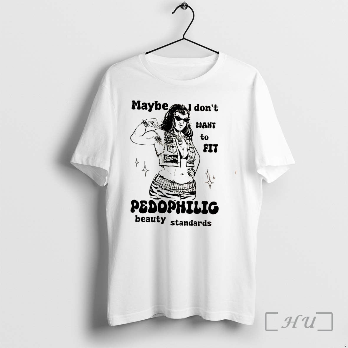 Officials Maybe I Dont Want To Fit Pedophilic Beauty - Adult & Kids T-Shirts, Sweatshirts & Hoodies apparel design preview 1