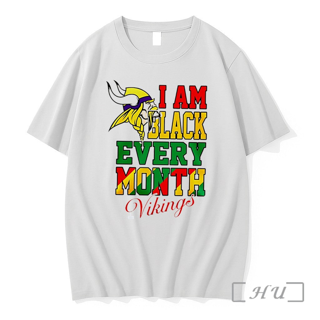 Officials Minnesota Vikings I Am Black Every Month - Adult & Kids T-Shirts, Sweatshirts & Hoodies apparel design preview 1