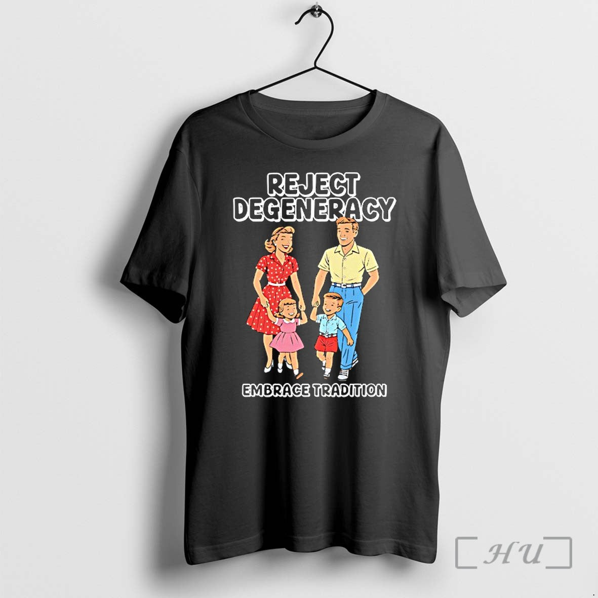 Officials Reject Degeneracy Embrace Tradition - Adult & Kids T-Shirts, Sweatshirts & Hoodies apparel design preview 1