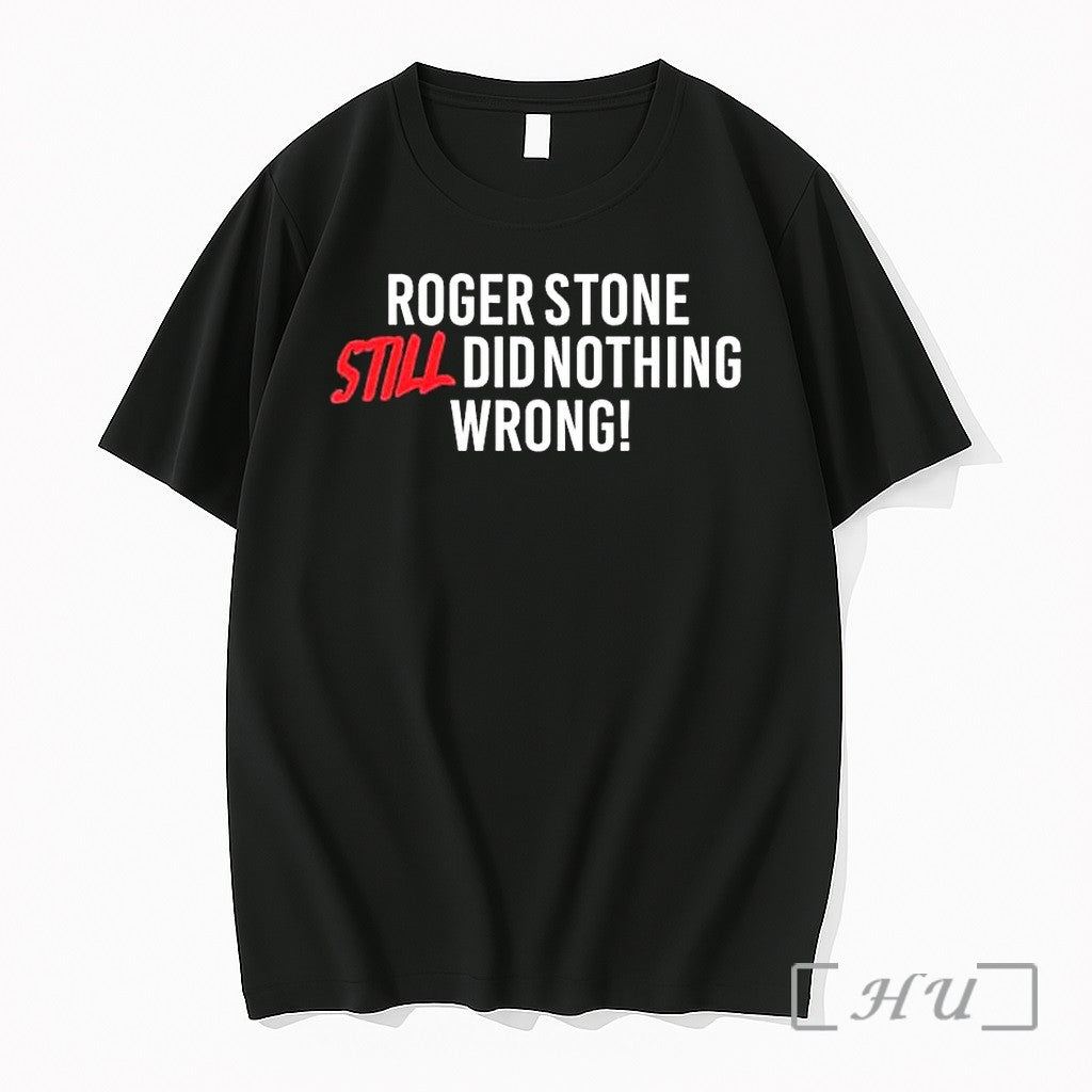 Officials Right Side Rebel Roger Stone Still Did - Adult & Kids T-Shirts, Sweatshirts & Hoodies apparel design preview 1