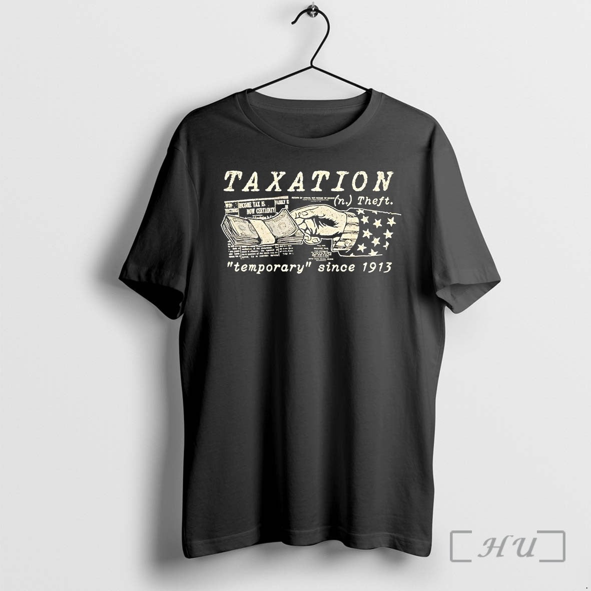Officials Taxation Theft Temporary Since 1913 - Adult & Kids T-Shirts, Sweatshirts & Hoodies apparel design preview 1